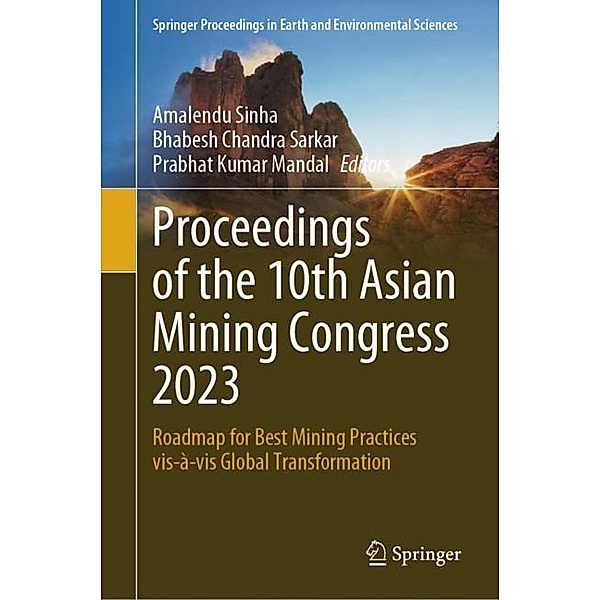 Proceedings of the 10th Asian Mining Congress 2023