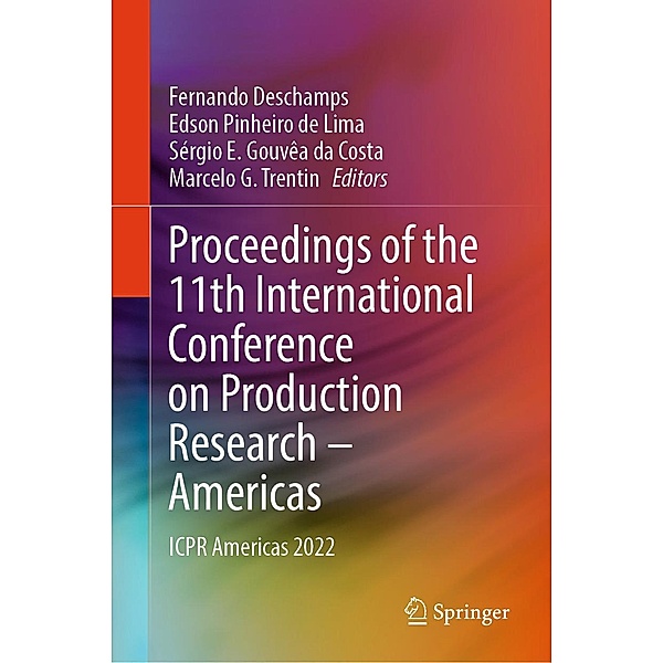 Proceedings of the 11th International Conference on Production Research - Americas