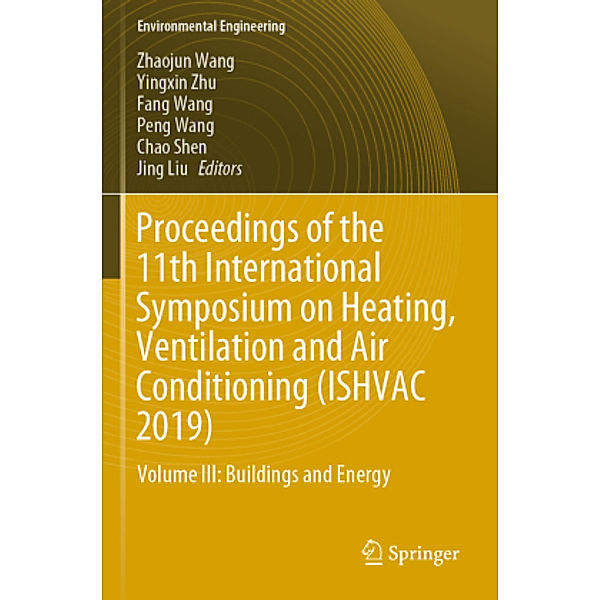 Proceedings of the 11th International Symposium on Heating, Ventilation and Air Conditioning (ISHVAC 2019), 2 Teile