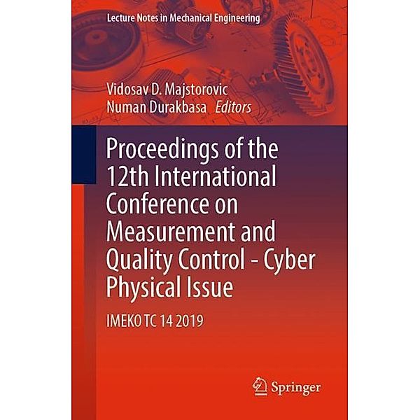 Proceedings of the 12th International Conference on Measurement and Quality Control - Cyber Physical Issue