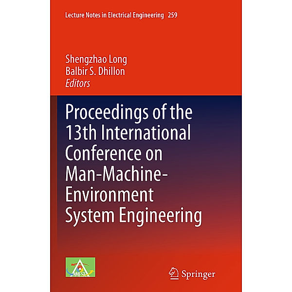 Proceedings of the 13th International Conference on Man-Machine-Environment System Engineering