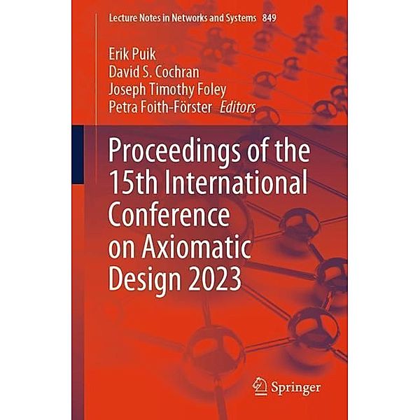 Proceedings of the 15th International Conference on Axiomatic Design 2023