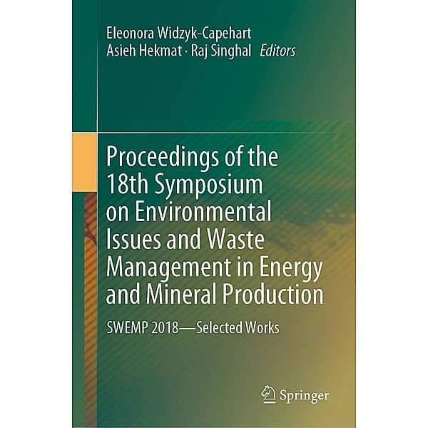 Proceedings of the 18th Symposium on Environmental Issues and Waste Management in Energy and Mineral Production