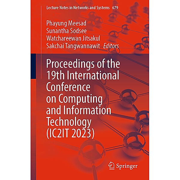 Proceedings of the 19th International Conference on Computing and Information Technology (IC2IT 2023)