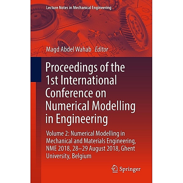 Proceedings of the 1st International Conference on Numerical Modelling in Engineering / Lecture Notes in Mechanical Engineering
