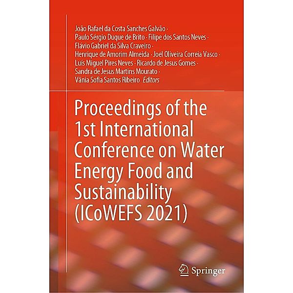 Proceedings of the 1st International Conference on Water Energy Food and Sustainability (ICoWEFS 2021)