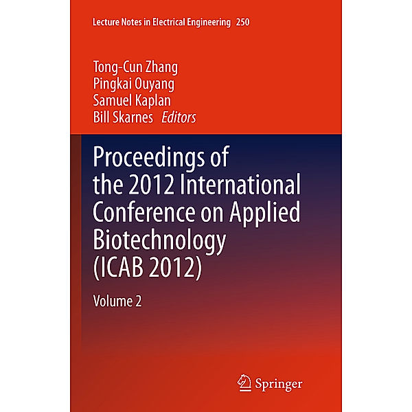 Proceedings of the 2012 International Conference on Applied Biotechnology (ICAB 2012)