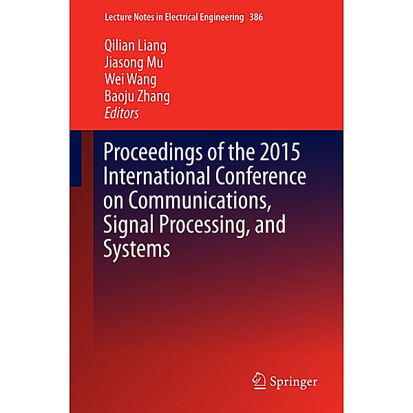 Proceedings of the 2015 International Conference on Communications, Signal Processing, and Systems