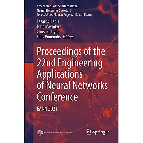 Proceedings of the 22nd Engineering Applications of Neural Networks Conference