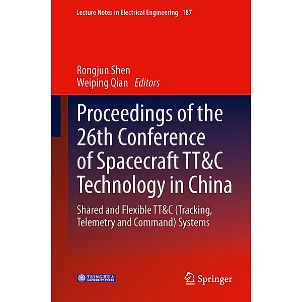 Proceedings of the 26th Conference of Spacecraft TT&C Technology in China