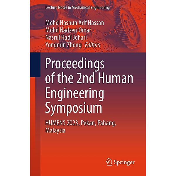 Proceedings of the 2nd Human Engineering Symposium / Lecture Notes in Mechanical Engineering