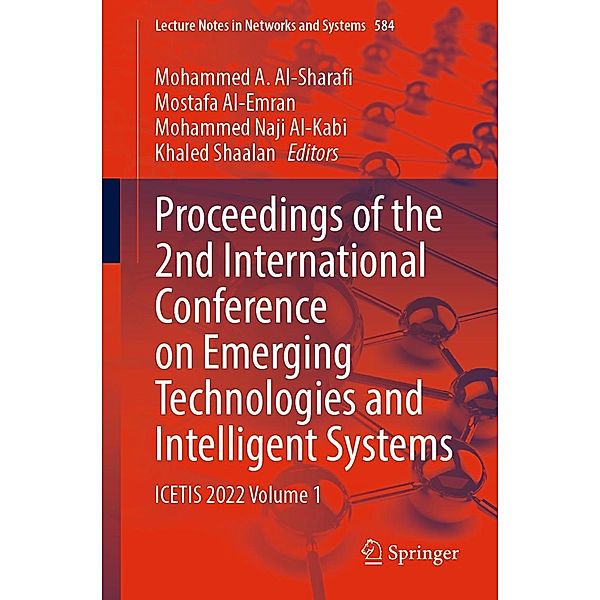 Proceedings of the 2nd International Conference on Emerging Technologies and Intelligent Systems / Lecture Notes in Networks and Systems Bd.584