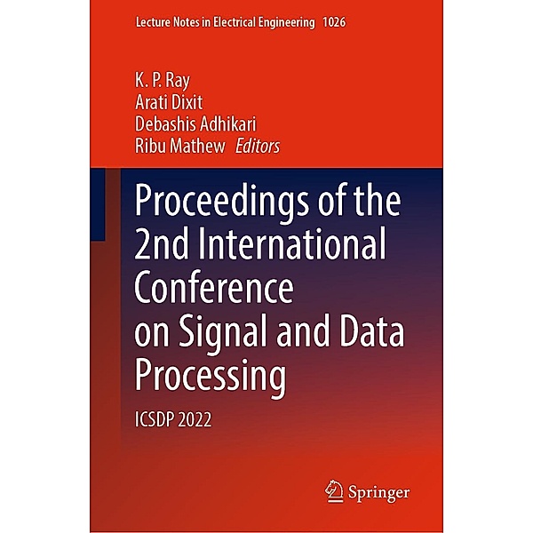 Proceedings of the 2nd International Conference on Signal and Data Processing / Lecture Notes in Electrical Engineering Bd.1026