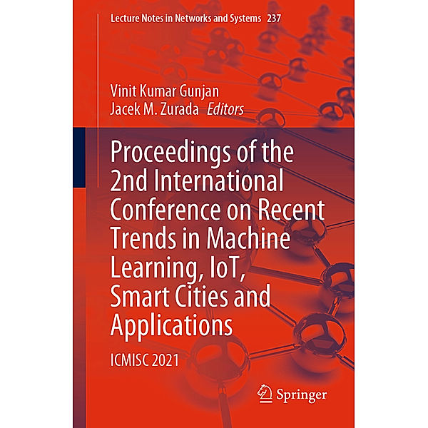Proceedings of the 2nd International Conference on Recent Trends in Machine Learning, IoT, Smart Cities and Applications
