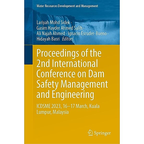 Proceedings of the 2nd International Conference on Dam Safety Management and Engineering / Water Resources Development and Management