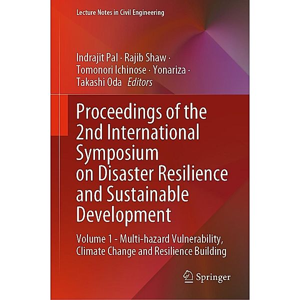 Proceedings of the 2nd International Symposium on Disaster Resilience and Sustainable Development / Lecture Notes in Civil Engineering Bd.283