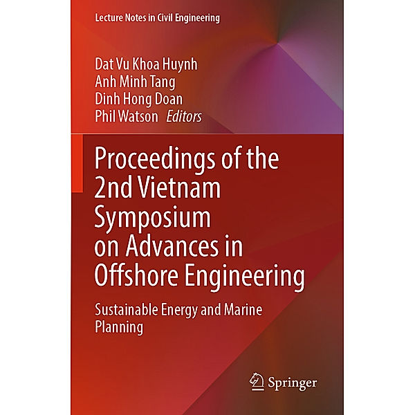 Proceedings of the 2nd Vietnam Symposium on Advances in Offshore Engineering