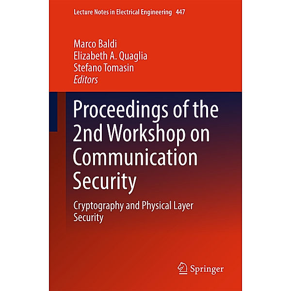 Proceedings of the 2nd Workshop on Communication Security