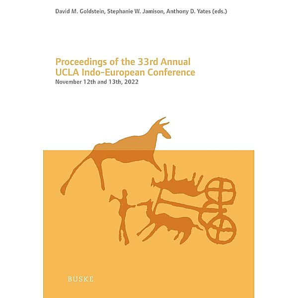 Proceedings of the 33rd Annual UCLA Indo-European Conference / UCLA Proceedings Bd.33