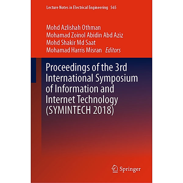 Proceedings of the 3rd International Symposium of Information and Internet Technology (SYMINTECH 2018)