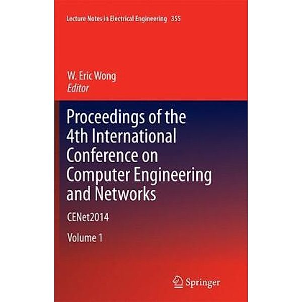 Proceedings of the 4th International Conference on Computer Engineering and Networks, 2 Teile