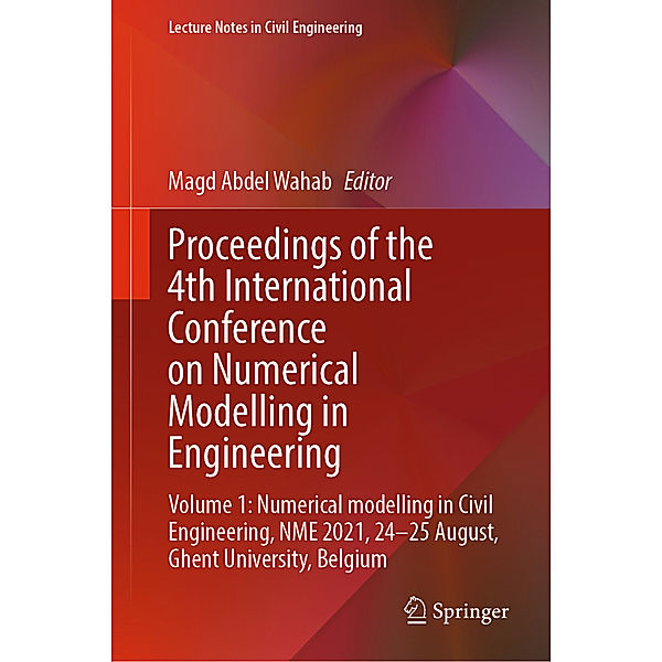 Proceedings of the 4th International Conference on Numerical Modelling in Engineering