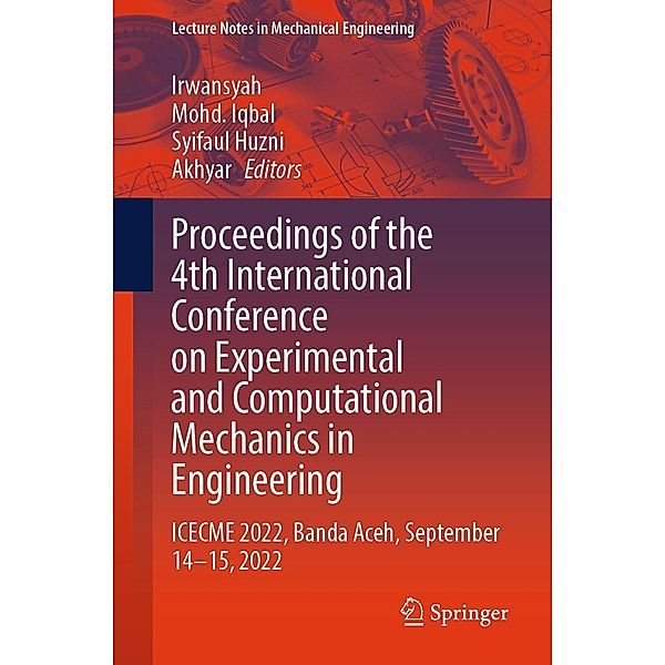 Proceedings of the 4th International Conference on Experimental and Computational Mechanics in Engineering / Lecture Notes in Mechanical Engineering