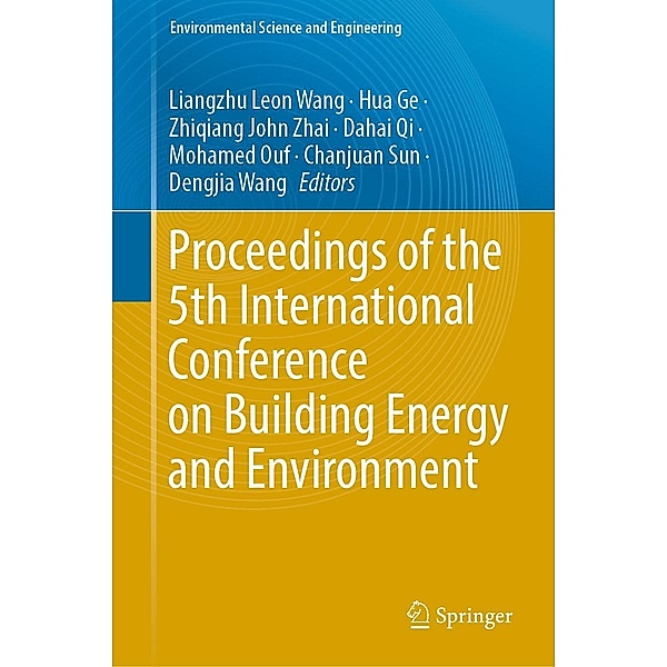 Proceedings of the 5th International Conference on Building Energy and Environment / Environmental Science and Engineering