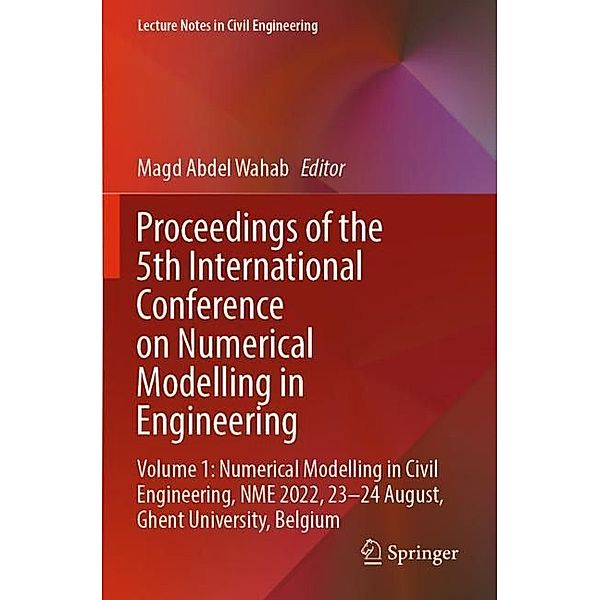 Proceedings of the 5th International Conference on Numerical Modelling in Engineering