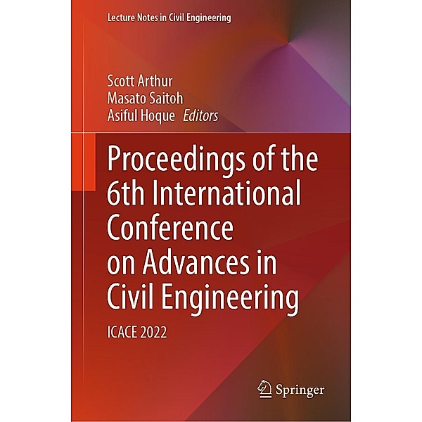 Proceedings of the 6th International Conference on Advances in Civil Engineering / Lecture Notes in Civil Engineering Bd.368