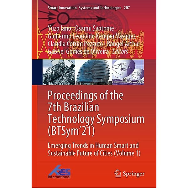 Proceedings of the 7th Brazilian Technology Symposium (BTSym'21) / Smart Innovation, Systems and Technologies Bd.207