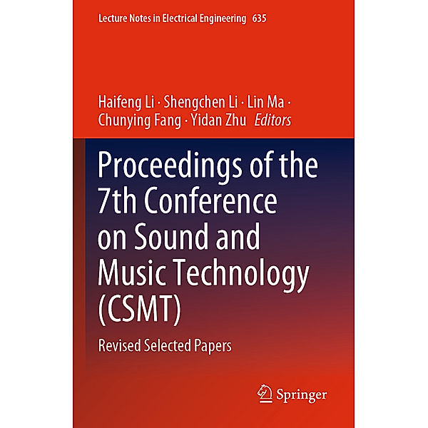 Proceedings of the 7th Conference on Sound and Music Technology (CSMT)