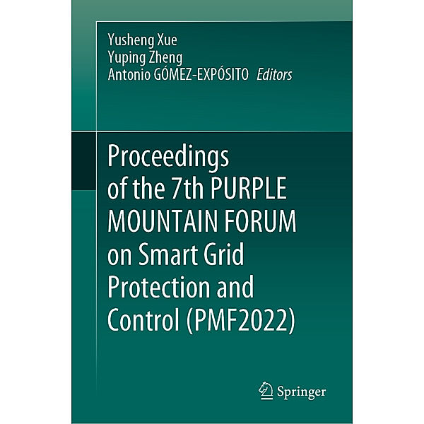 Proceedings of the 7th PURPLE MOUNTAIN FORUM on Smart Grid Protection and Control (PMF2022)