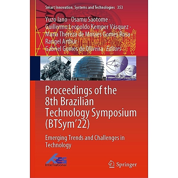 Proceedings of the 8th Brazilian Technology Symposium (BTSym'22) / Smart Innovation, Systems and Technologies Bd.353