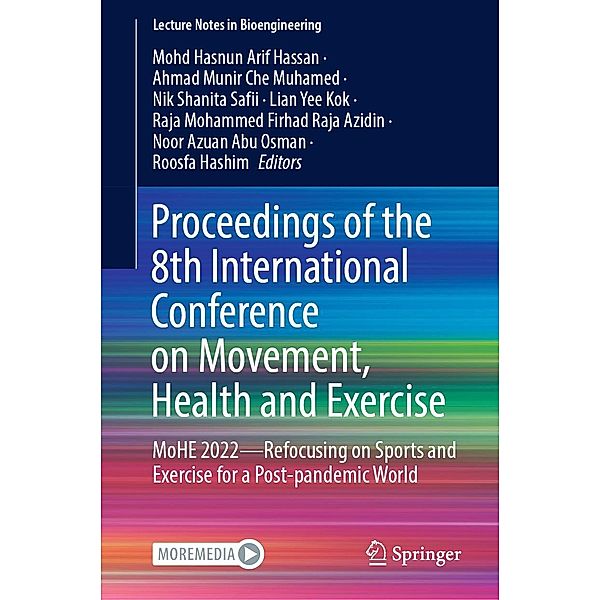 Proceedings of the 8th International Conference on Movement, Health and Exercise / Lecture Notes in Bioengineering