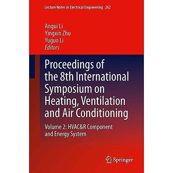 Proceedings of the 8th International Symposium on Heating, Ventilation and Air Conditioning / Lecture Notes in Electrical Engineering Bd.262