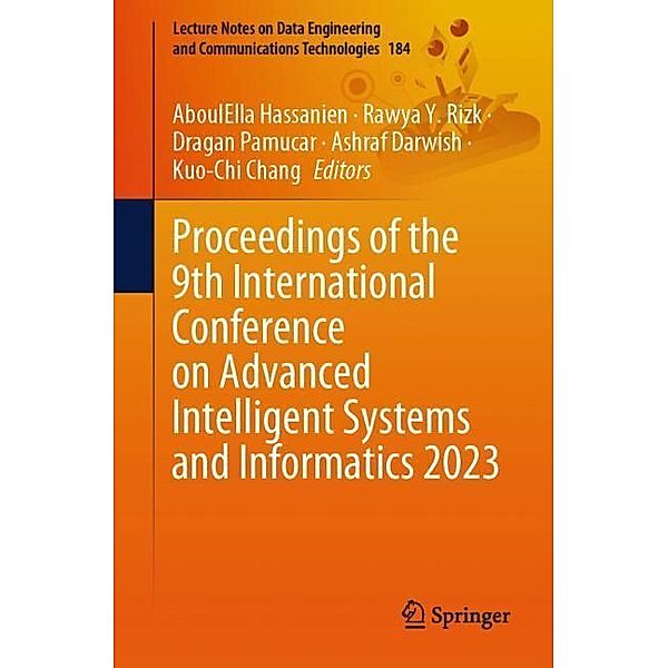 Proceedings of the 9th International Conference on Advanced Intelligent Systems and Informatics 2023