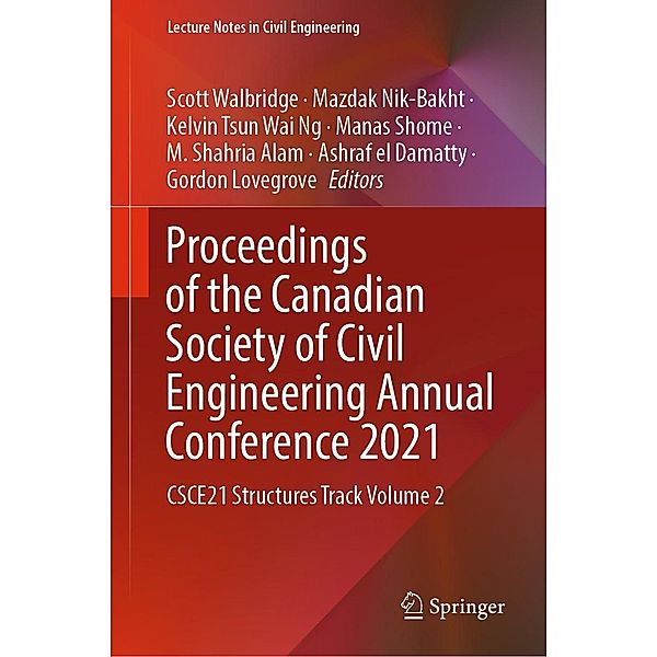 Proceedings of the Canadian Society of Civil Engineering Annual Conference 2021 / Lecture Notes in Civil Engineering Bd.244