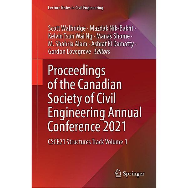 Proceedings of the Canadian Society of Civil Engineering Annual Conference 2021 / Lecture Notes in Civil Engineering Bd.241
