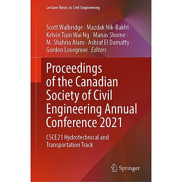 Proceedings of the Canadian Society of Civil Engineering Annual Conference 2021