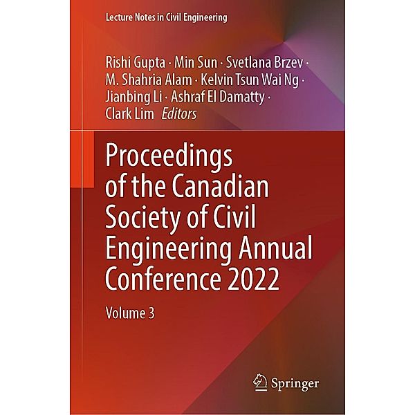 Proceedings of the Canadian Society of Civil Engineering Annual Conference 2022 / Lecture Notes in Civil Engineering Bd.359