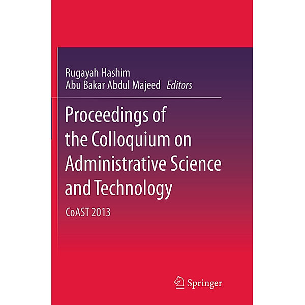 Proceedings of the Colloquium on Administrative Science and Technology