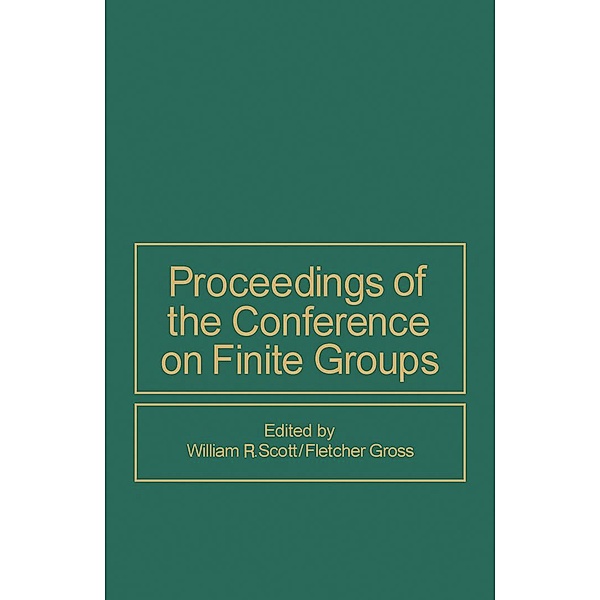Proceedings of the Conference on Finite Groups