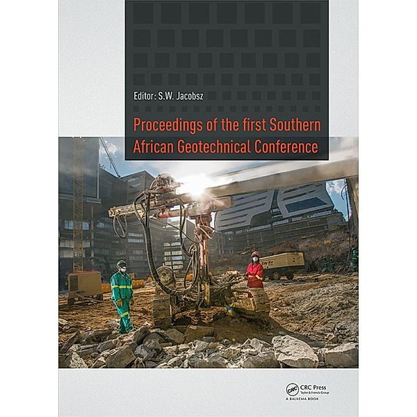 Proceedings of the First Southern African Geotechnical Conference