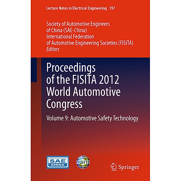 Proceedings of the FISITA 2012 World Automotive Congress.Vol.9