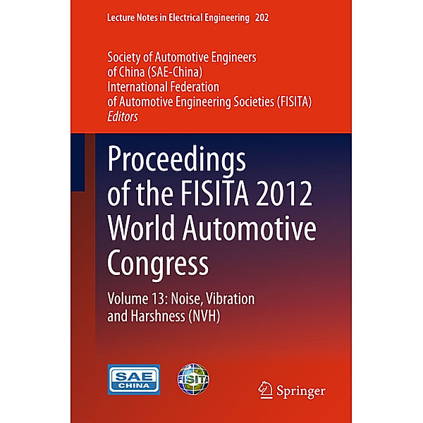 Proceedings of the FISITA 2012 World Automotive Congress.Vol.13