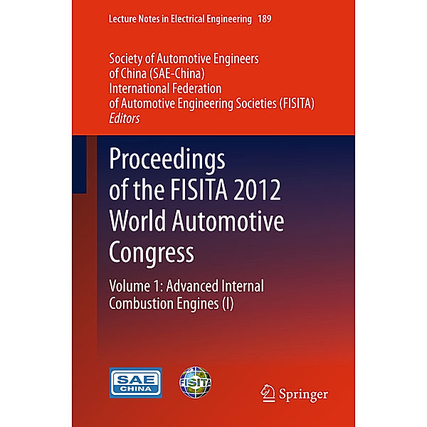 Proceedings of the FISITA 2012 World Automotive Congress.Vol.1