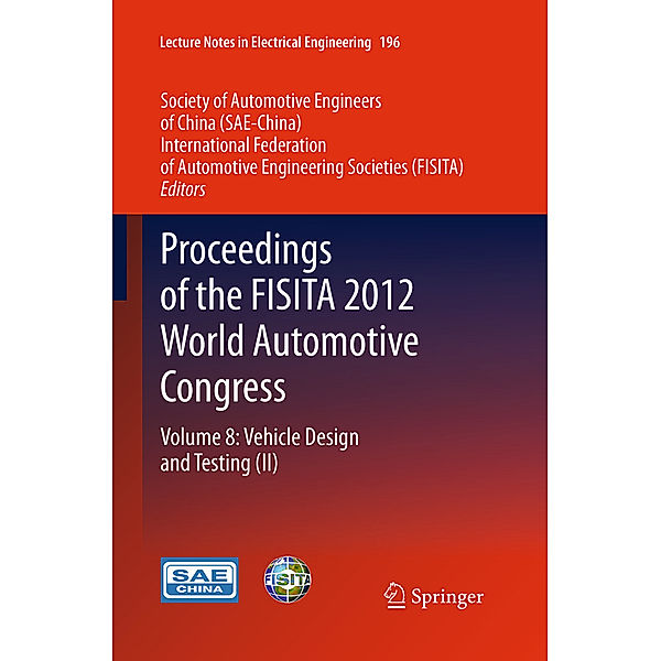 Proceedings of the FISITA 2012 World Automotive Congress