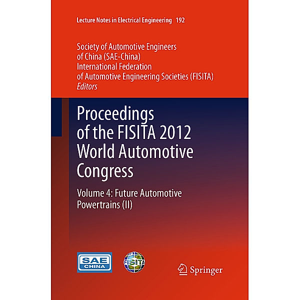 Proceedings of the FISITA 2012 World Automotive Congress