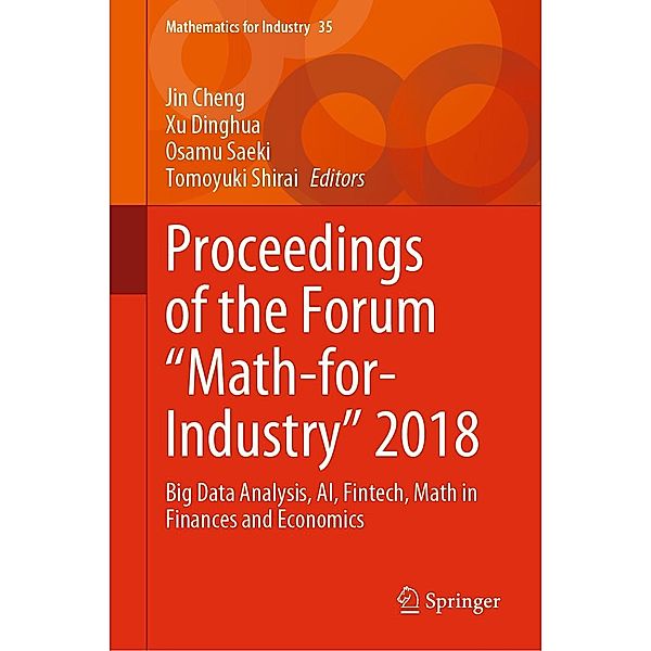 Proceedings of the Forum Math-for-Industry 2018 / Mathematics for Industry Bd.35